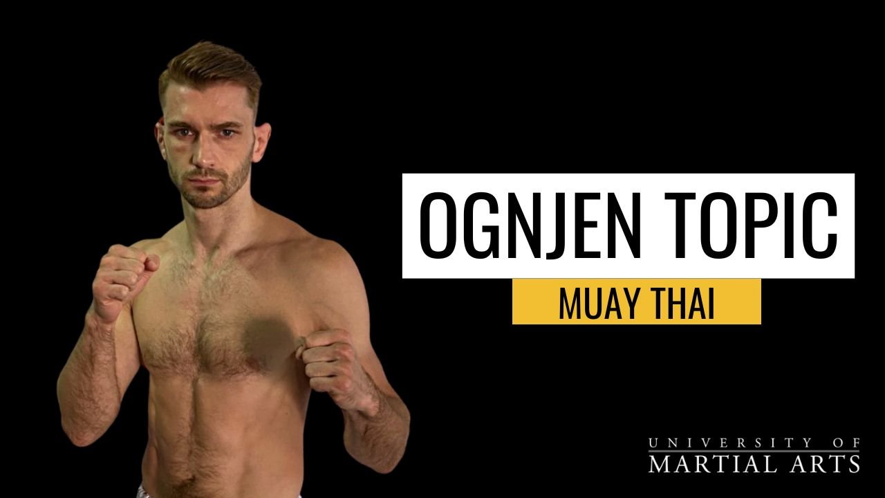 Ognjen Topic - Muay Thai