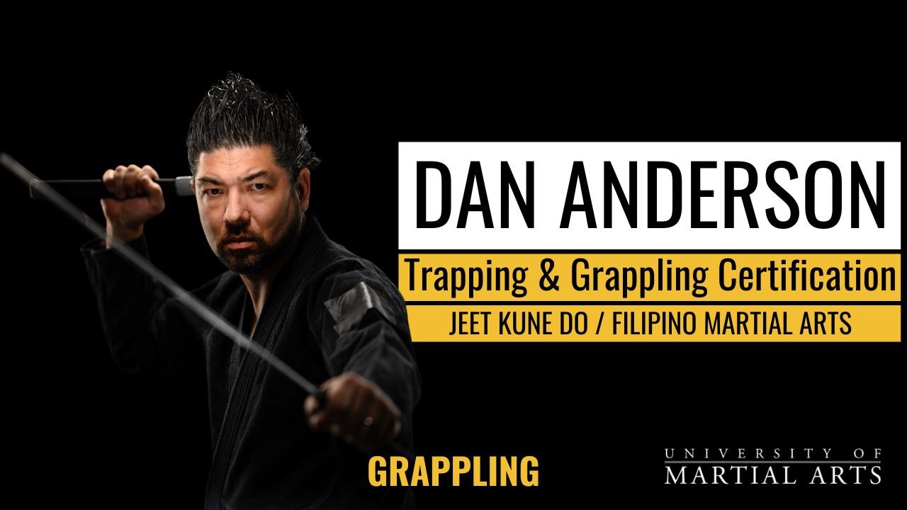 Sifu Dan Anderson - Grappling Certification